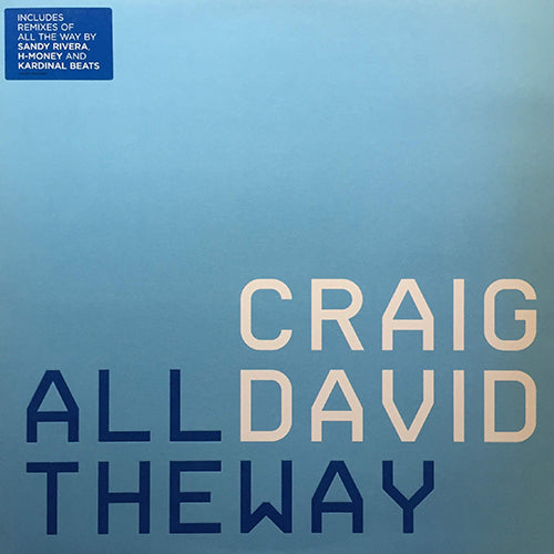 CRAIG DAVID // ALL THE WAY (4VER)