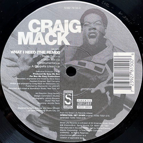 CRAIG MACK // WHAT I NEED (REMIX) (4VER) / JOCKIN' MY STYLE (4VER)