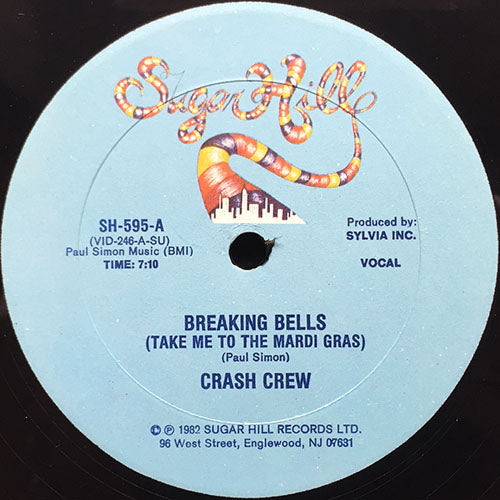 CRASH CREW // BREAKING BELLS (TAKE ME TO THE MARDI GRAS) (7:10) / (INSTRUMENTAL) (7:10)