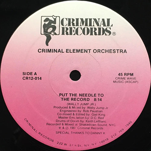 CRIMINAL ELEMENT ORCHESTRA // PUT THE NEEDLE TO THE RECORD (3VER)