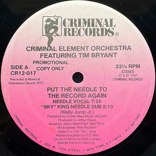 CRIMINAL ELEMENT ORCHESTRA feat. TIM BRYANT // PUT THE NEEDLE TO THE RECORD AGAIN (4VER)