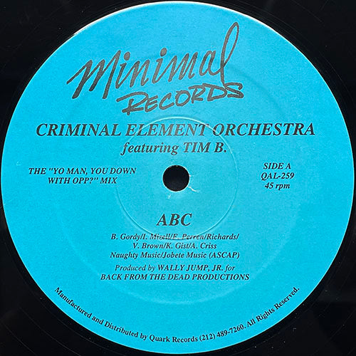 CRIMINAL ELEMENT ORCHESTRA feat. TIM B. // ABC / OPP