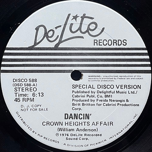 CROWN HEIGHTS AFFAIR // DANCIN' (6:13) / LOVE ME (6:01)