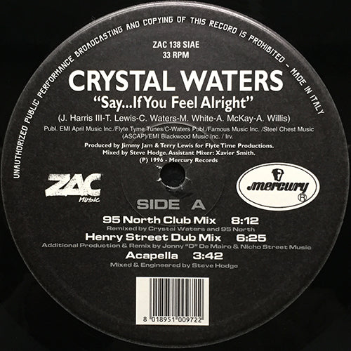 CRYSTAL WATERS // SAY... IF YOU FEEL ALRIGHT (6VER)