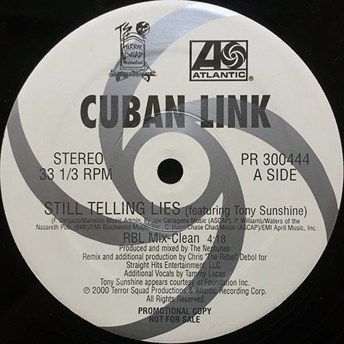 CUBAN LINK feat. TONY SUNSHINE // STILL TELLING LIES (RBL MIX)