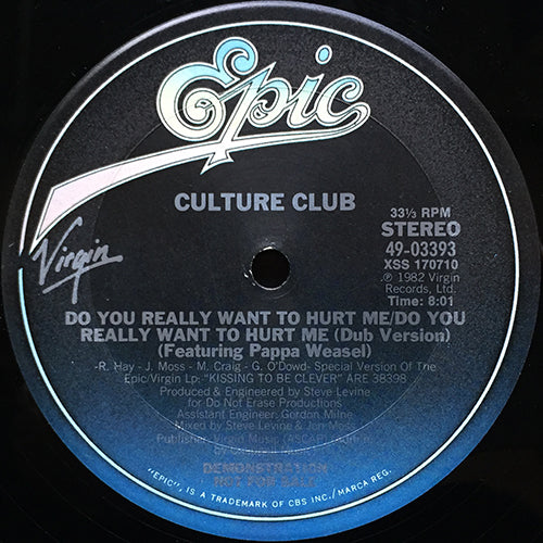 CULTURE CLUB // DO YOU REALLY WANT TO HURT ME (VOCAL/DUB) (8:01) / LOVE IS COLD (YOU WERE NEVER NO GOOD) (4:23)