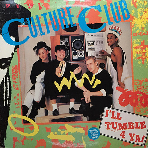 CULTURE CLUB // I'LL TUMBLE 4 YA (4:38) / MAN SHAKE (2:34)