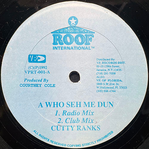 CUTTY RANKS // A WHO SEH ME DUN (4VER)