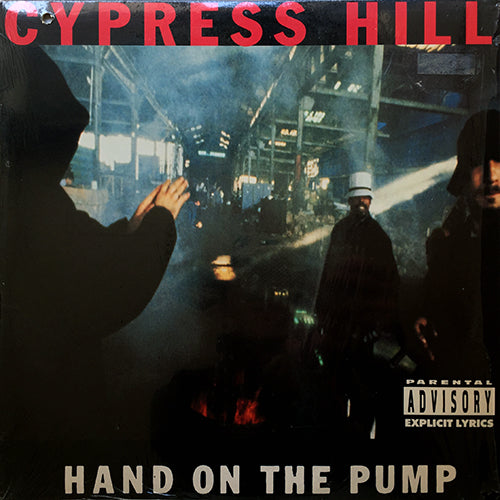 CYPRESS HILL // HAND ON THE PUMP (3VER) / REAL ESTATE (3VER)