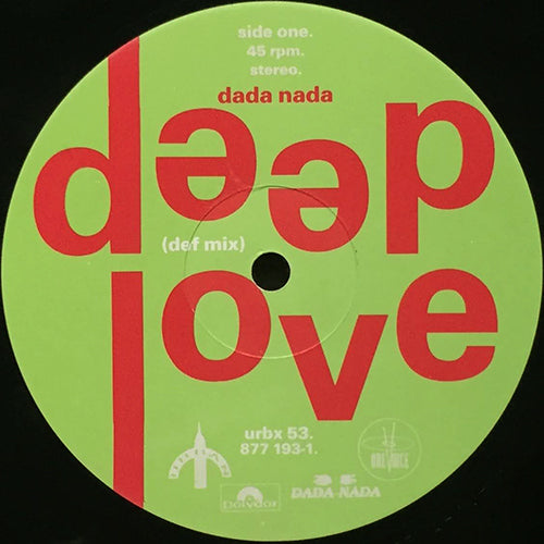 DADA NADA // DEEP LOVE (3VER)