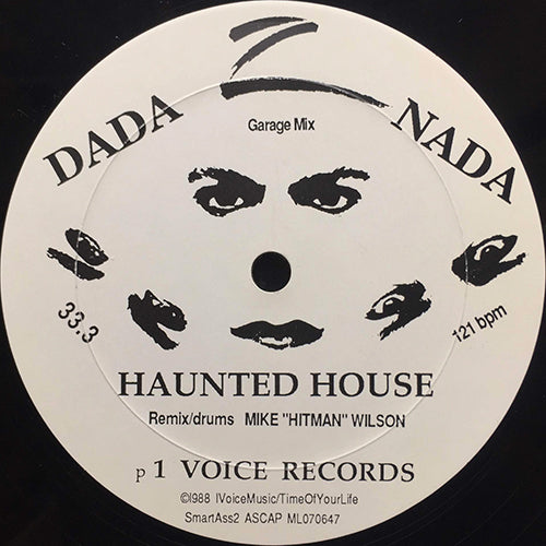 DADA NADA // HAUNTED HOUSE (BLACK ACID OD MIX) / (GARAGE MIX)