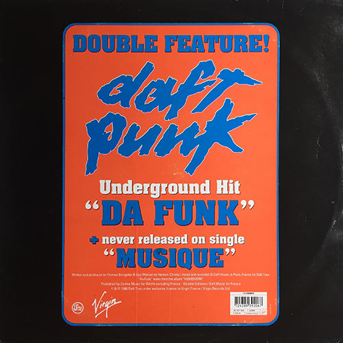 DAFT PUNK // DA FUNK (5:33) / MUSIQUE (6:52)