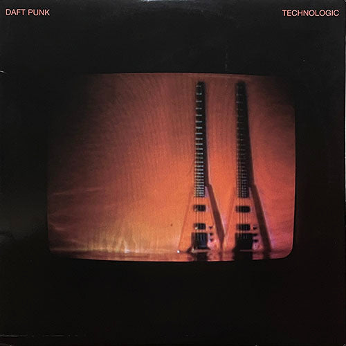 DAFT PUNK // TECHNOLOGIC (4VER)