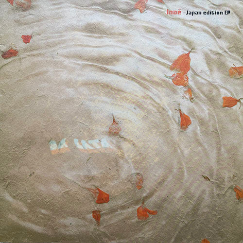 DA LATA // INAE (JAPAN EDITION EP) inc. (TRULY ONE DUB) / (ALBUM VERSION) / PRA MANHA (KV5 REMIX)