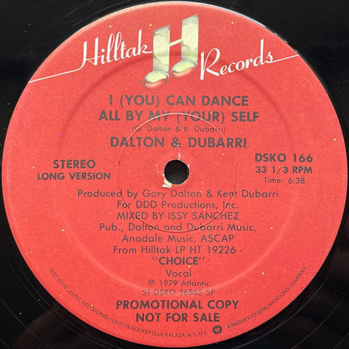 DALTON & DUBARRI // I (YOU) CAN DANCE ALL BY MY (YOUR) SELF (6:38/3:59)