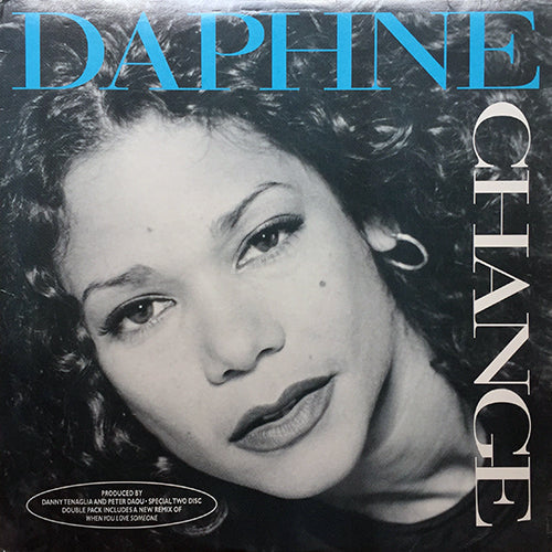 DAPHNE // CHANGE (6VER) / WHEN YOU LOVE SOMEONE (THE RECONSTRUCTION MIX)