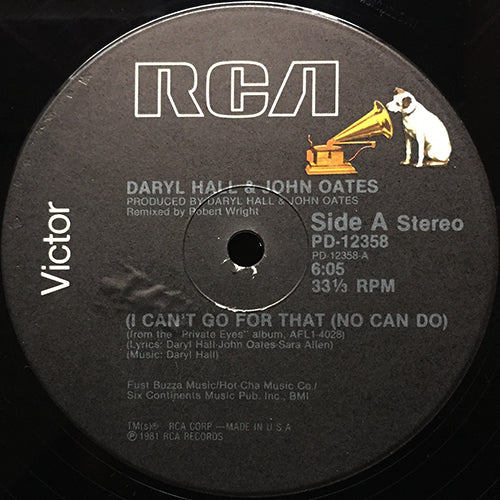 DARYL HALL & JOHN OATES // I CAN'T GO FOR THAT (NO CAN DO) (6:05) / UNGUARDED MINUTE (4:08)