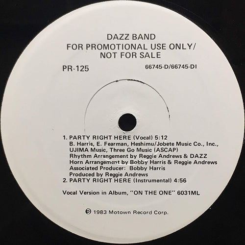 DAZZ BAND // PARTY RIGHT HERE (5:12) / INST (4:56) / BAD GIRLS (4:12)