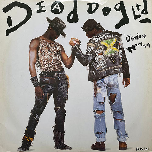 DEAD DOG LTD // DEVIOUS WOMAN (5:30) / (DEVIOUS DUB) (6:17)