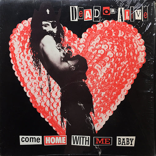 DEAD OR ALIVE // COME HOME WITH ME BABY (6:20) / (DEADHOUSE DUB) (6:24)