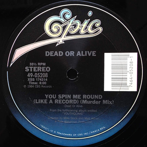 DEAD OR ALIVE // YOU SPIN ME ROUND (MURDER MIX) (8:00) / MISTY CIRCLES (9:10)