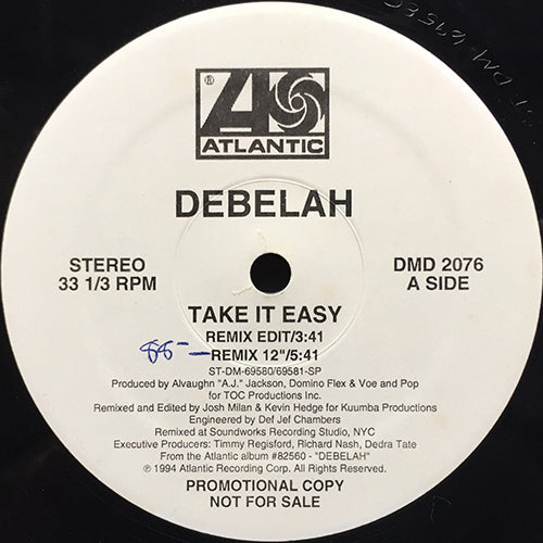 DEBELAH // TAKE IT EASY (4VER)