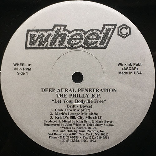 DEEP AURAL PENETRATION // THE PHILLY (EP) inc. LET YOUR BODY BE FREE (3VER) / ALL I WANT TO DO (2VER) / INTO THE KICK WITH TITO / THOUGHTS OF SUMMER LOVE (2VER)