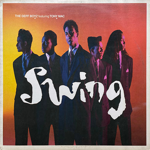 DEFF BOYZ feat. TONY MAC // SWING (3VER)