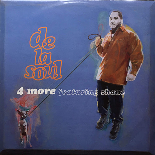 DE LA SOUL // 4 MORE (2VER) / SUPER EMCEES / SWEET DREAMS / ITZSOWEEZEE (HOT) (DE LA SOUL REMIX)