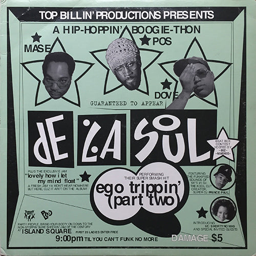 DE LA SOUL // EGO TRIPPIN' (6VER) / LOVELY HOW I LET MY MIND FLOAT