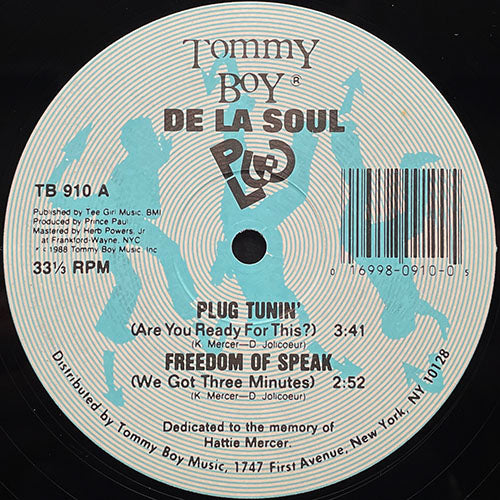DE LA SOUL // PLUG TUNIN' (2VER) / FREEDOM OF SPEAK (2VER) / STRICTLY DAN STUCKIE