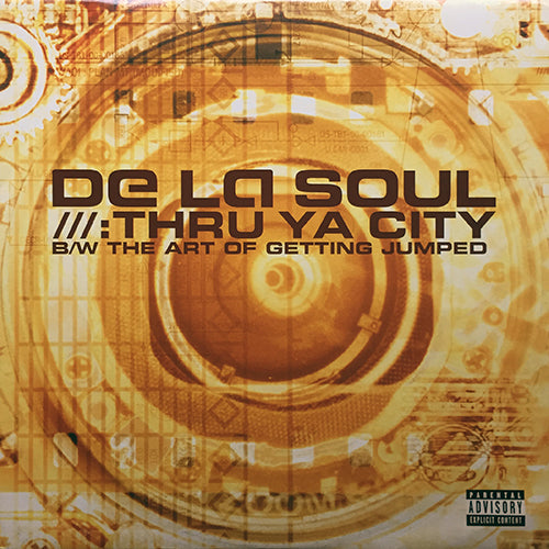 DE LA SOUL // THRU YA CITY / THE ART OF GETTING JUMPED (2VER)