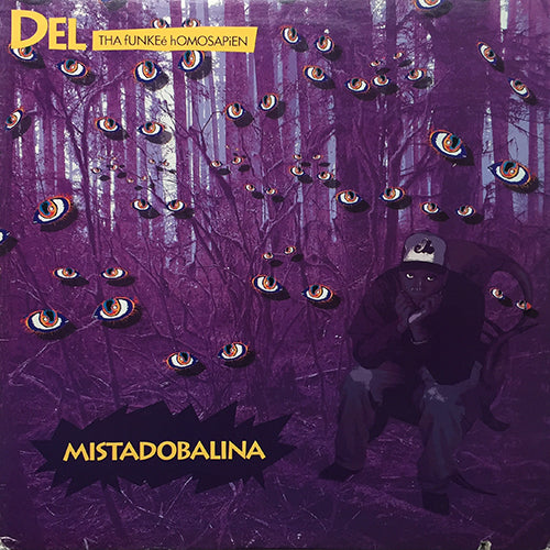 DEL THA FUNKEE HOMOSAPIEN // MISTADOBALINA (3VER) / BURNT / AHONETWO, AHONETWO (2VER)