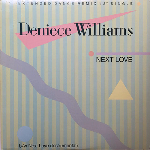 DENIECE WILLIAMS // NEXT LOVE (7:07) / INST (4:51)