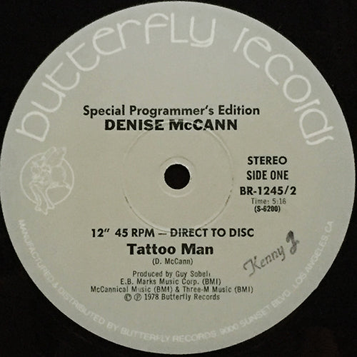 DENISE McCANN // TATTOO MAN (5:16) / I DON'T WANNA FORGET YOU (5:45)