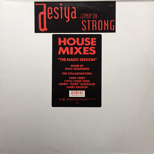 DESIYA // COMIN ON STRONG (8VER)