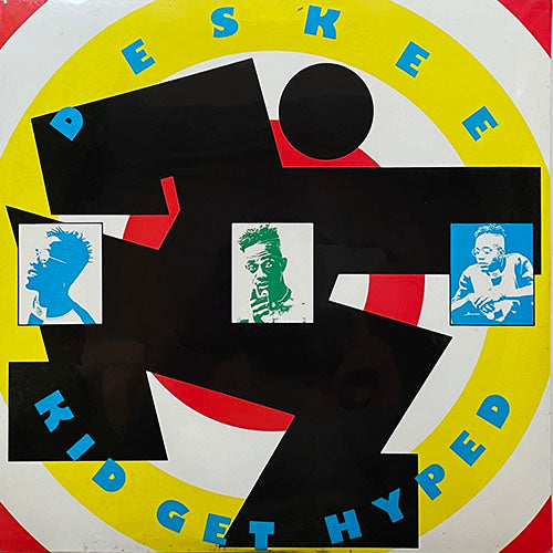 DESKEE // KID GET HYPED (4VER)