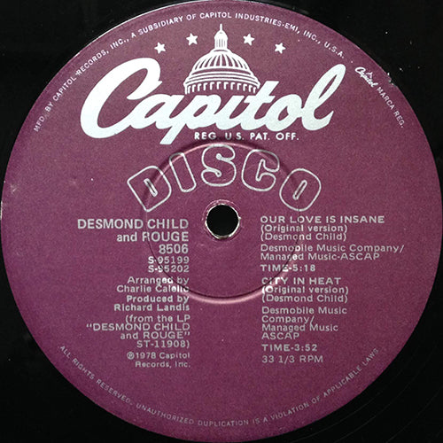 DESMOND CHILD and ROUGE // OUR LOVE IS INSANE (7:45/5:18) / CITY IN HEAT (3:52)