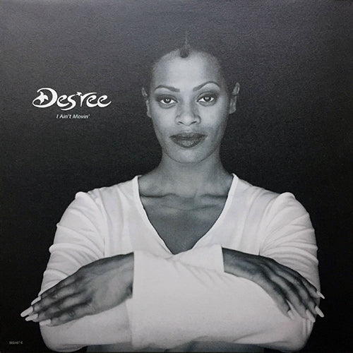 DES'REE // I AIN'T MOVIN' (4VER)
