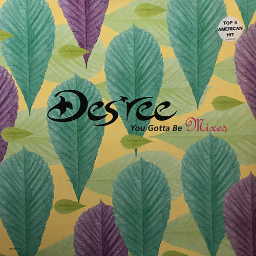 DES'REE // YOU GOTTA BE (MIXES) (3VER)