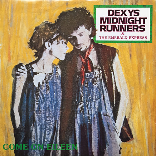 DEXYS MIDNIGHT RUNNERS // COME ON EILEEN / LIARS A TO E / DUBIOUS