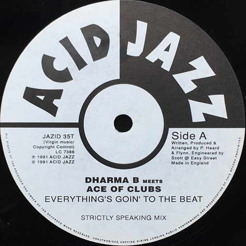 DHARMA B meets ACE OF CLUBS // EVERYTHING'S GOIN' TO THE BEAT (2VER)
