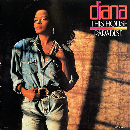DIANA ROSS // THIS HOUSE (5:34) / PARADISE (CLUB VERSION) (7:45) / (ORIGINAL) (3:58)