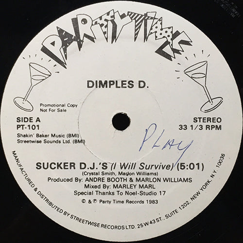 DIMPLES D // SUCKER DJ (I WILL SURVIVE) (5:01) / (MARLEY MARL 'S SUCKER DUB) (5:55) / (SUCKAPELLA) (3:40)