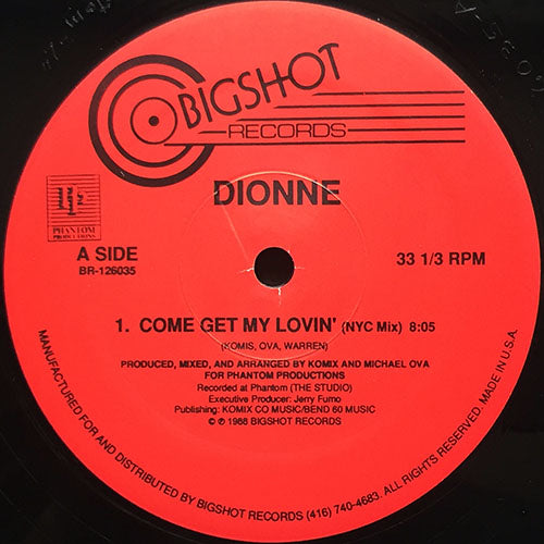 DIONNE // COME GET MY LOVIN' (NYC MIX) (8:05) / (MIDWAY MIX) (6:50) / MOVE GROOVE (6:00)