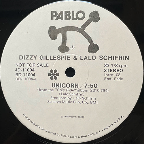 DIZZY GILLESPIE & LALO SCHIFRIN // UNICORN (7:50) / FREE RIDE (8:04)