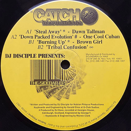 DJ DISCIPLE presents DAWN TALLMAN, ONE COOL CUBA & BROWN GIRL // THE SIDEBAR (EP) inc. STEAL AWAY / DOWN PACKED EVOLUTION / BURNING UP / TRIBAL CONFUSION