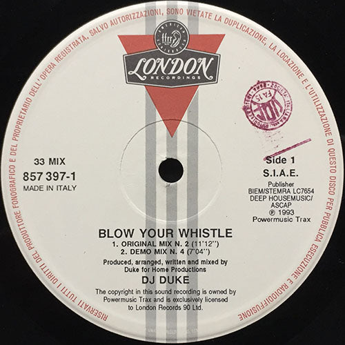 DJ DUKE // BLOW YOUR WHISTLE (4VER)