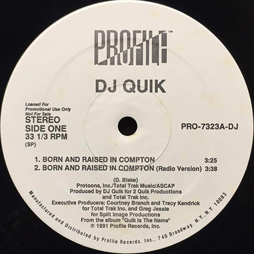DJ QUIK // BORN AND RAISED IN COMPTON (2VER) / SWEET BLACK PUSSY (2VER)