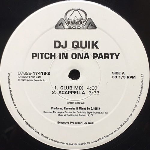 DJ QUIK // PITCH IN ONA PARTY (2VER) / DO I LOVE HER